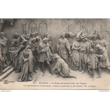 45 - Orléans - Jeanne se présente au Roi Charles VII - Dos Divisé