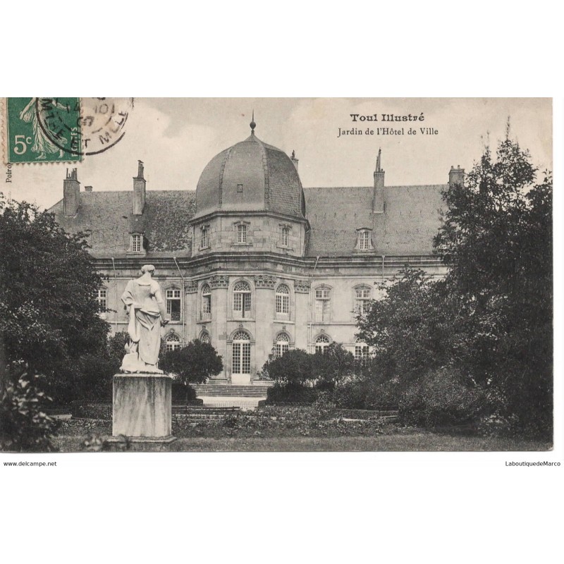 54 - Toul - Jardin de l'Hôtel de Ville - Dos Divisé