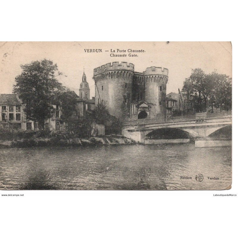 55 - Verdun - La Porte Chaussée - Dos Divisé