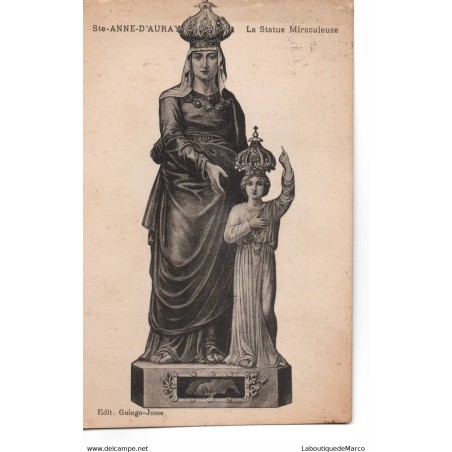 56 - Ste-Anne-D'Auray - La Statue Miraculeuse - Dos Divisé