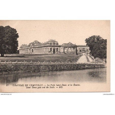 60 - Chantilly le Château - La Porte Saint-Denis - Dos Divisé