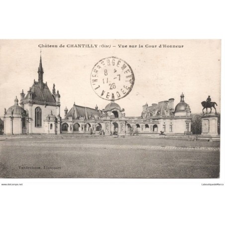 60 - Chantilly le Château - Vue sur la Cour d'Honneur - Dos Divisé