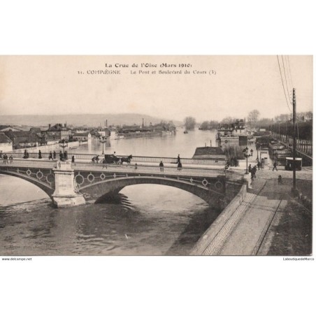 60 - Compiègne - Le Pont et Boulevard du Cours - Dos Divisé