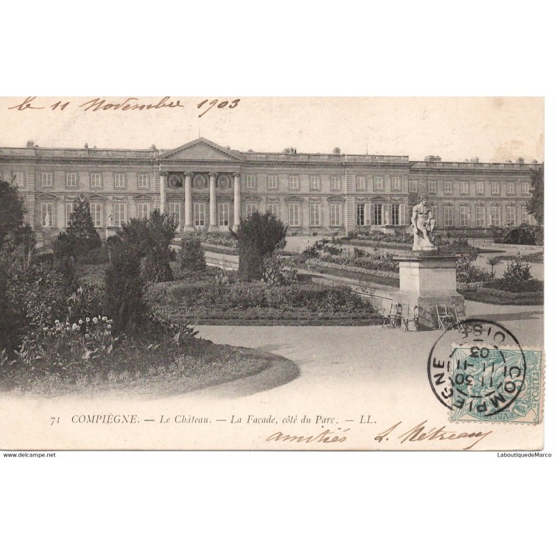 60 - Compiègne le Château - La Façade, côté du Parc - Dos Divisé
