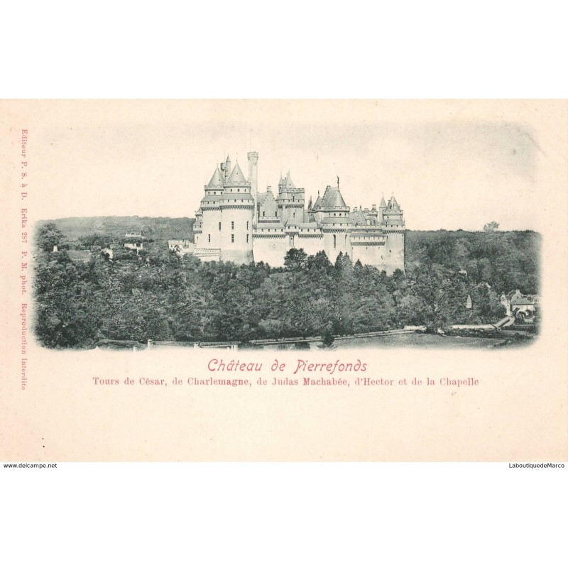 60 - Pierrefonds le Château - Dos non Divisé