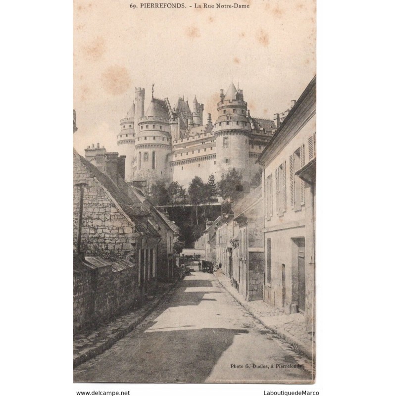 60 - Pierrefonds - La Rue Notre-Dame - Dos Divisé