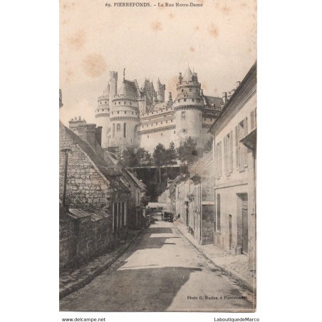 60 - Pierrefonds - La Rue Notre-Dame - Dos Divisé