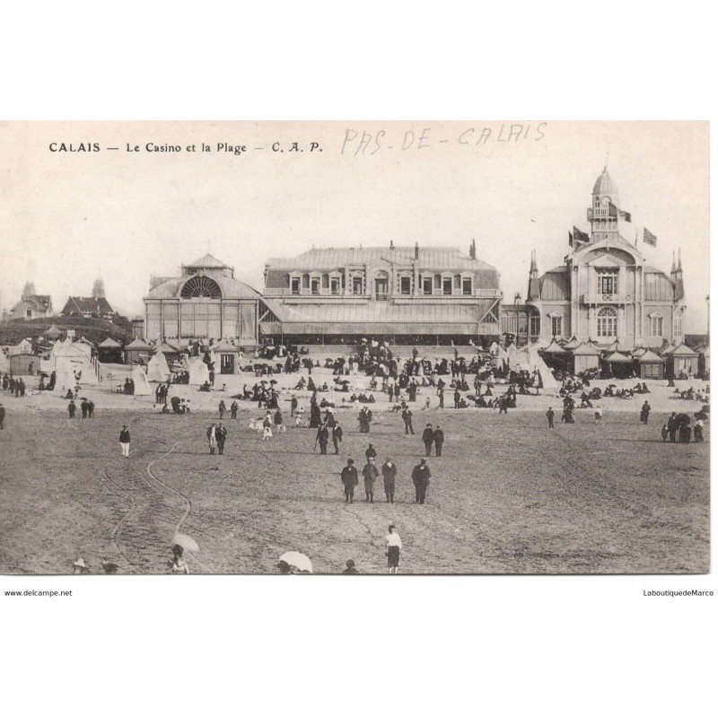 62 - Calais - Le Casino et la Plage - Dos Divisé - Vintage