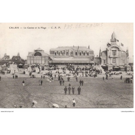 62 - Calais - Le Casino et la Plage - Dos Divisé - Vintage