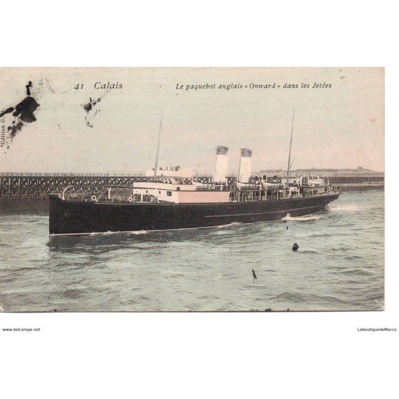 62 - Calais - Le paquebot anglais (Onward) dans les Jetées - Dos Divisé - Vintage