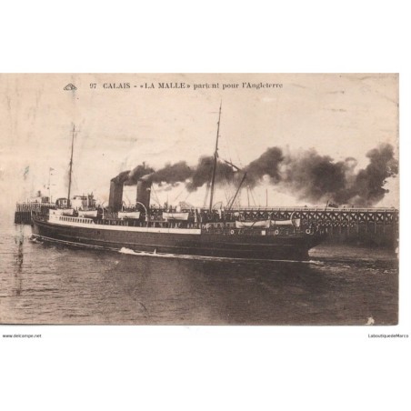62 - Calais - La Malle partant pour l'Angleterre - Dos Divisé