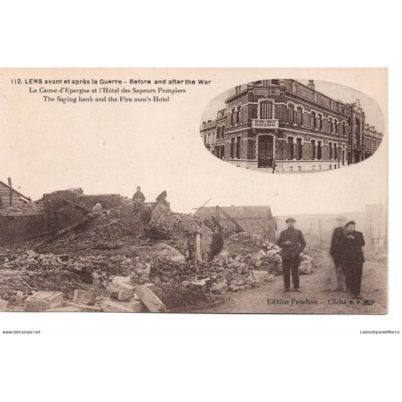62 - Lens avant et après la Guerre  - La Caisse d'Epargne et l'Hôtel des Sapeurs Pompiers - Dos Divisé