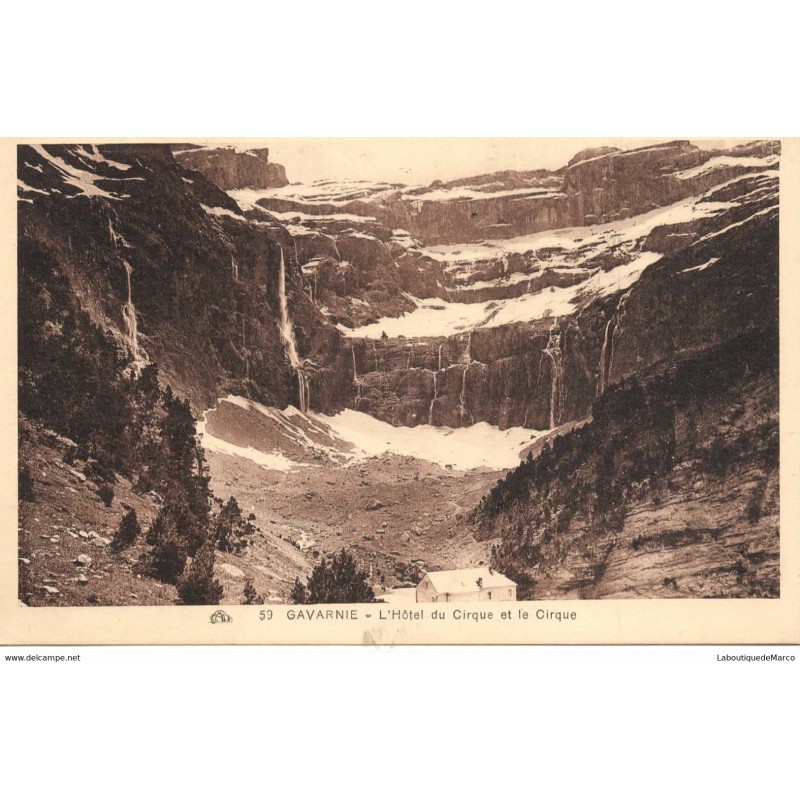65 - Gavarnie - L'Hôtel du Cirque et le Cirque - Dos Divisé