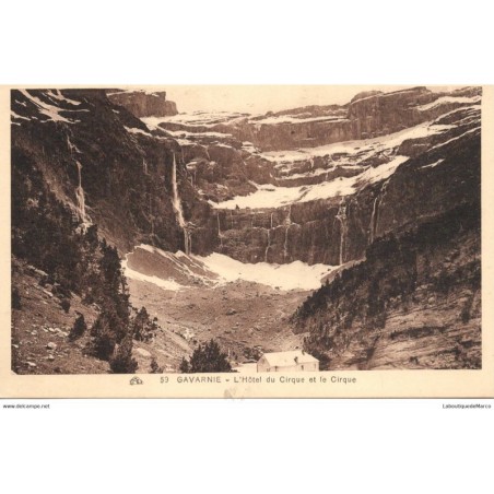 65 - Gavarnie - L'Hôtel du Cirque et le Cirque - Dos Divisé