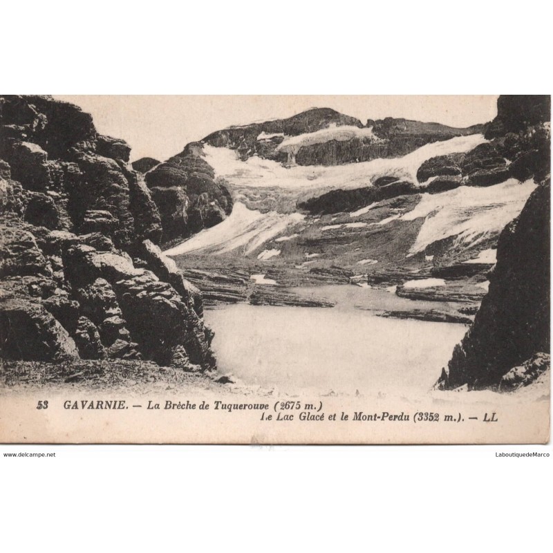 65 - Gavarnie - Le Lac Glacé et le Mont-Perdu - Dos Divisé
