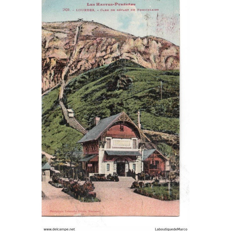 65 - Lourdes - Gare de Départ du Funiculaire - Dos Divisé