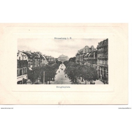 67 - Strasbourg - La Place Broglie - Dos Divisé