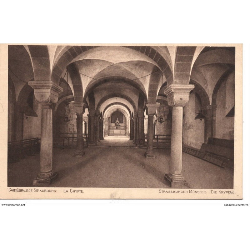 67 - Strasbourg - La Cathédrale - La Crypte - Dos Divisé