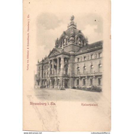 67 - Strasbourg - Le Palais du Rhin - Dos Divisé