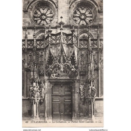 67 - Strasbourg - La Cathédrale - Portail Saint-Laurent - Dos Divisé