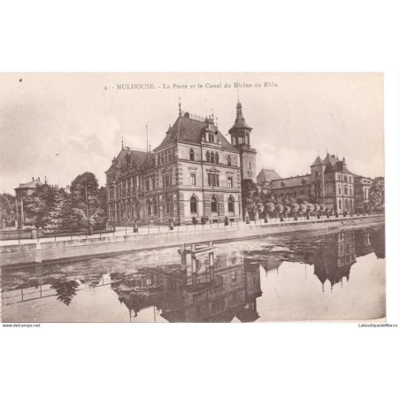 68 - Mulhouse - La Poste et le Canal - Dos Divisé