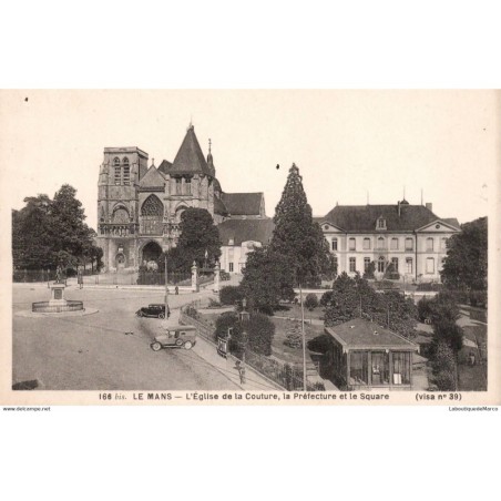 72 - Le Mans - L'Eglise de la Couture, la Préfecture et le Square - Dos Divisé