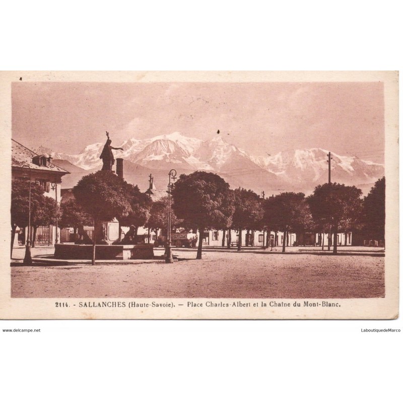 74 - Sallanches - Place Charles Albert et la Chaîne du Mont-Blanc - Dos Divisé