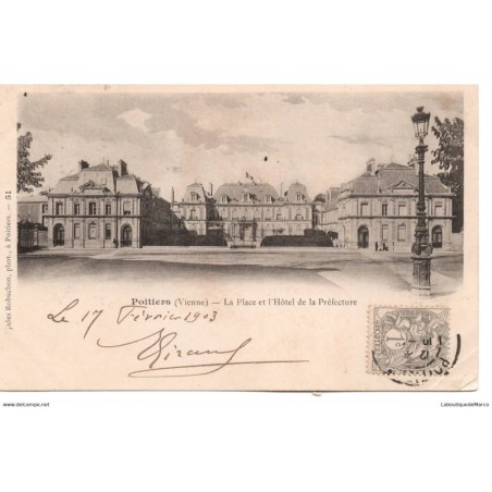 86 - Poitiers - La Place et l'Hôtel de la Préfecture - Dos non Divisé