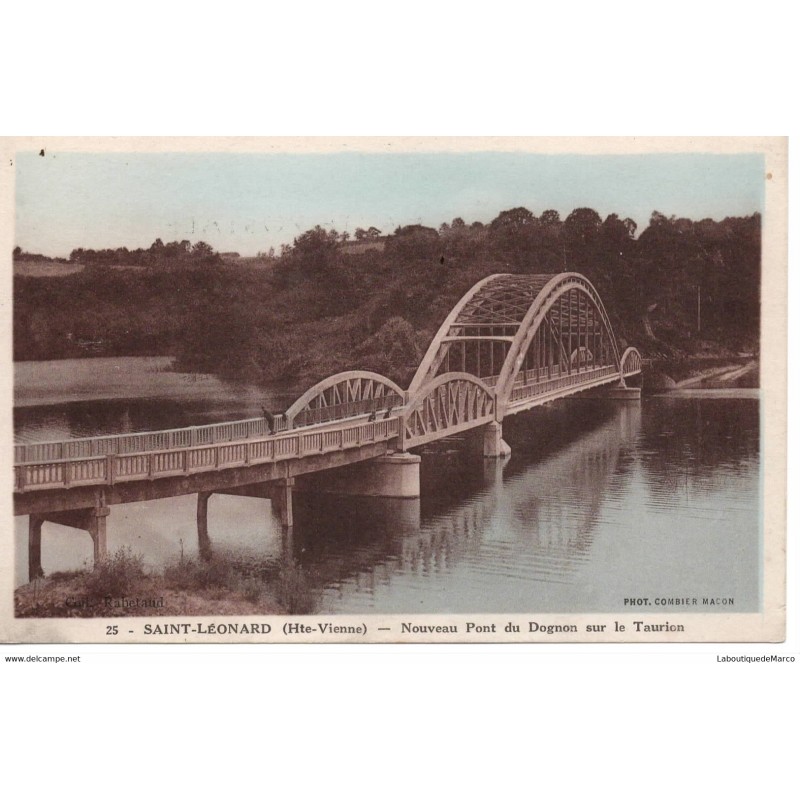 87 - Saint-Léonard - Nouveau Pont du Dognon sur le Taurion - Dos Divisé