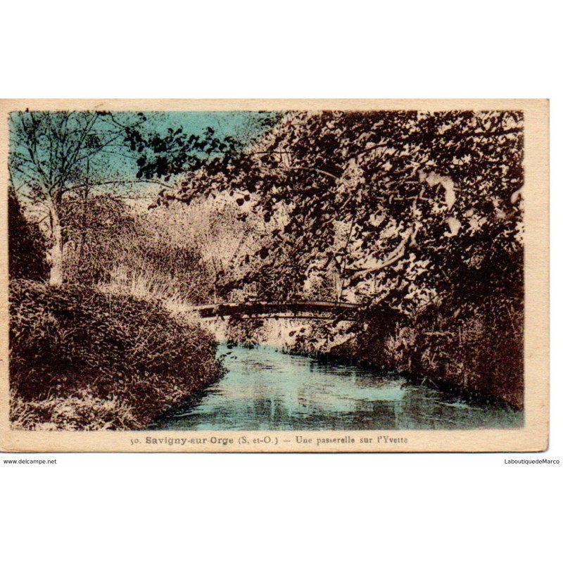 91 - Savigny-sur-Orge - Une Passerelle sur l'Yvette - Dos Divisé