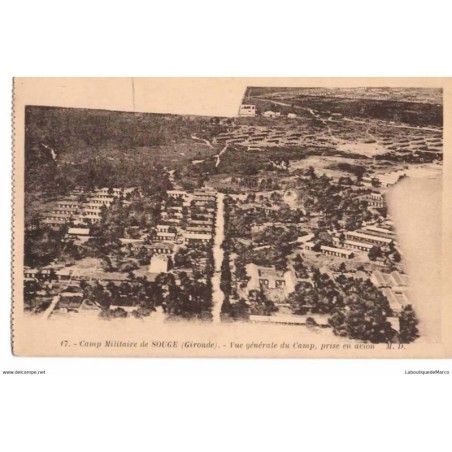 33 - Camp Militaire de SOUGE - Vue générale du Camp - Dos Divisé