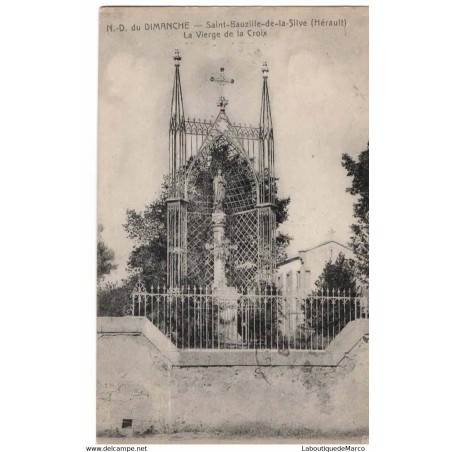 34 - Saint -Bauzille-de-la-Silve - La Vierge de la Croix - Dos Divisé