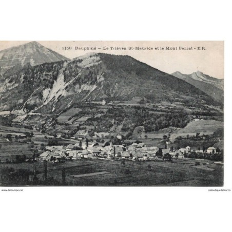 38 - Dauphiné - Le Trièves St-Maurice et le Mont Barral - Dos Divisé