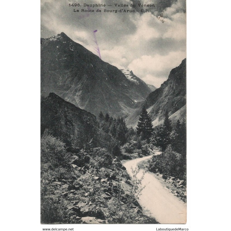38 - Dauphiné - Vallée du Vénéon - La Route de Bourg-d'Arud - Dos Divisé