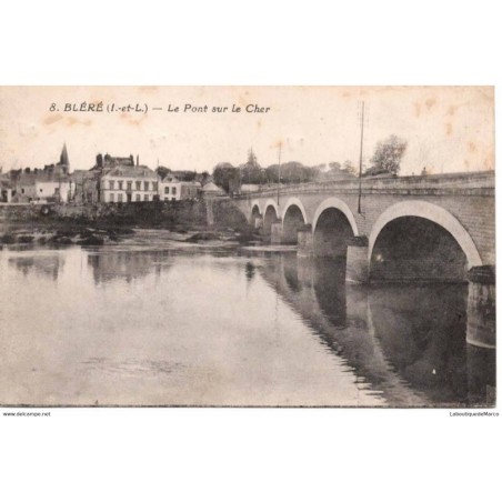 37 - BLERE - Le Pont sur le Cher - Dos Divisé