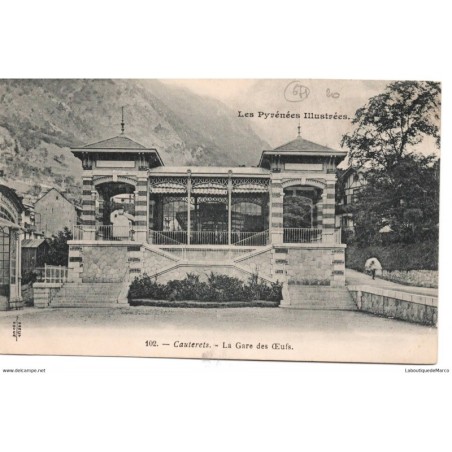 64 - Cauterets - La Gare des Oeufs - Dos Divisé