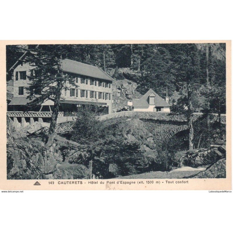 65 - Cauterets - Hôtel du Pont d'Espagne - Dos Divisé