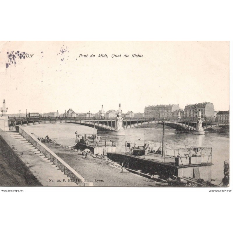 69 - Lyon - Pont du Midi - Quai du Rhône - Dos Divisé - Vintage