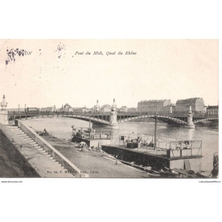 69 - Lyon - Pont du Midi - Quai du Rhône - Dos Divisé - Vintage