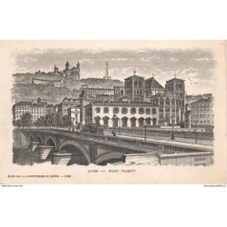 69 - Lyon - Pont Tilsitt -...