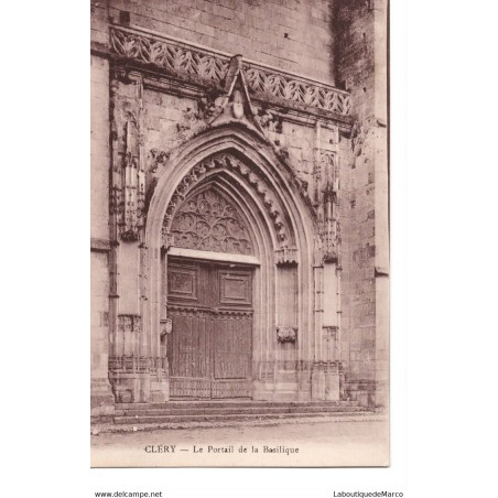 45 - Cléry - Le Portail de la Basilique - Dos Divisé