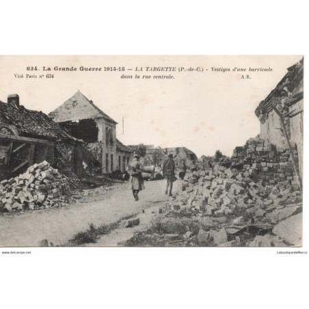 62 - La Targette - Vestiges d'une barricade - Dos Divisé