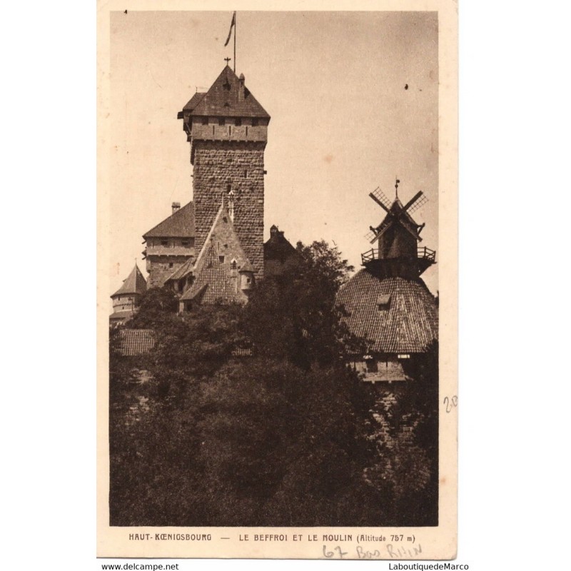 67 - Haut-Koenigsbourg - Le Beffroi et le Moulin - Dos Divisé