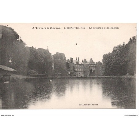 71 - Chastellux - Le Château et le Bassin - Dos Divisé