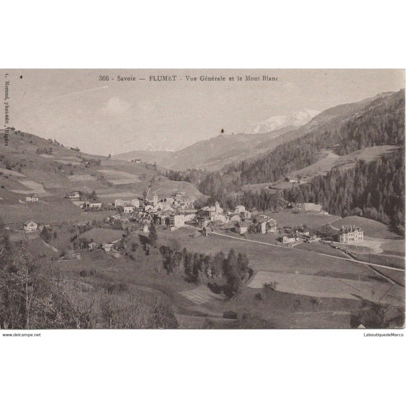 73 - Flumet - Vue Générale et le Mont Blanc - Dos Divisé