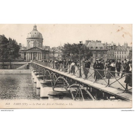 75 - PARIS - Le Pont des Arts et l'Institut - Dos Divisé
