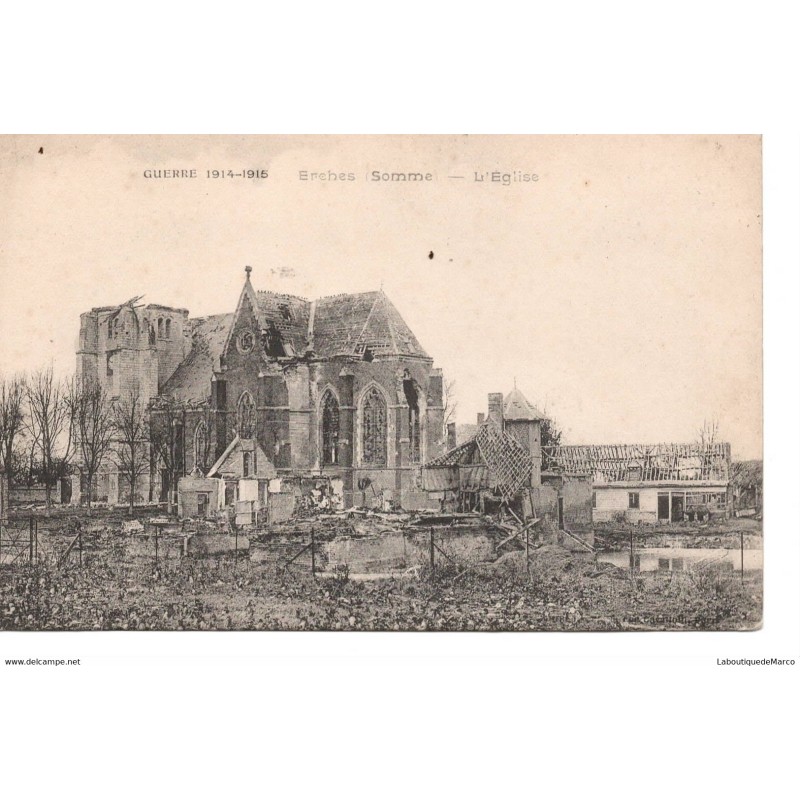 80 - Erches - L'Eglise - Guerre 1914-1915 - Dos Divisé