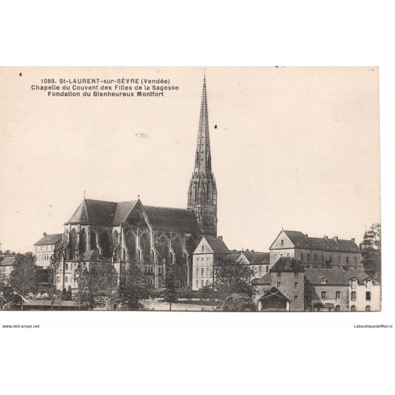 85 - Saint-Laurent-sur-Sèvre - Chapelle du Couvent des Filles de la Sagesse - Dos Divisé