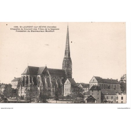 85 - Saint-Laurent-sur-Sèvre - Chapelle du Couvent des Filles de la Sagesse - Dos Divisé