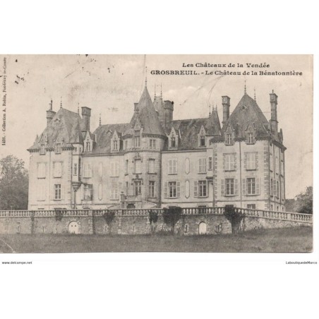 85 - Grosbreuil - Le Château de la Bénatonnière - Dos Divisé